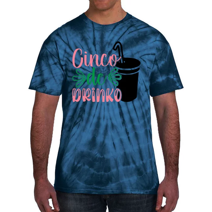 Cinco De Drinko, Cinco De Mayo Tie-Dye T-Shirt