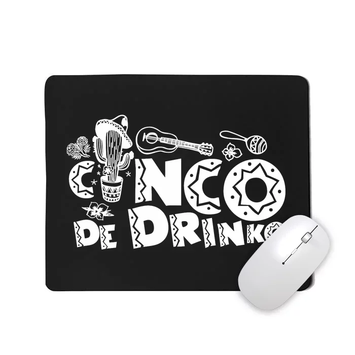 Cinco De Drinko Light Mousepad