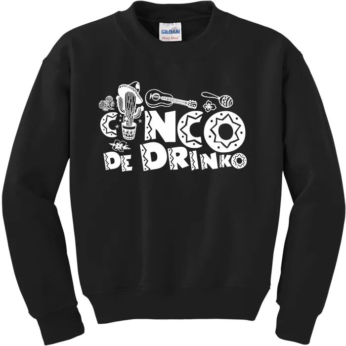 Cinco De Drinko Light Kids Sweatshirt