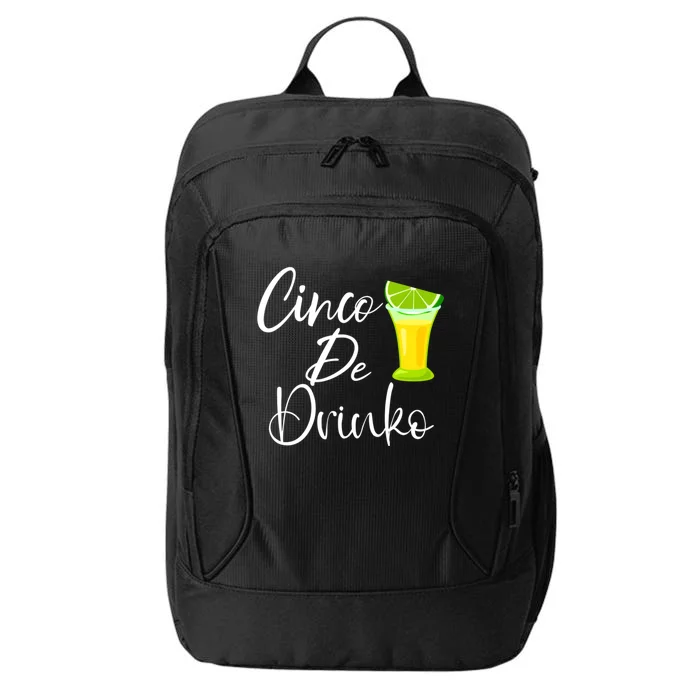 Cinco De Drinko Bitchachos Funny Cinco De Mayo Drinking City Backpack