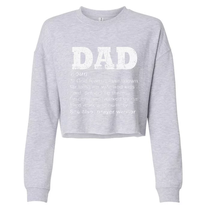 Christian Dad Definition Father Day Prayer Warrior Daddy Cropped Pullover Crew