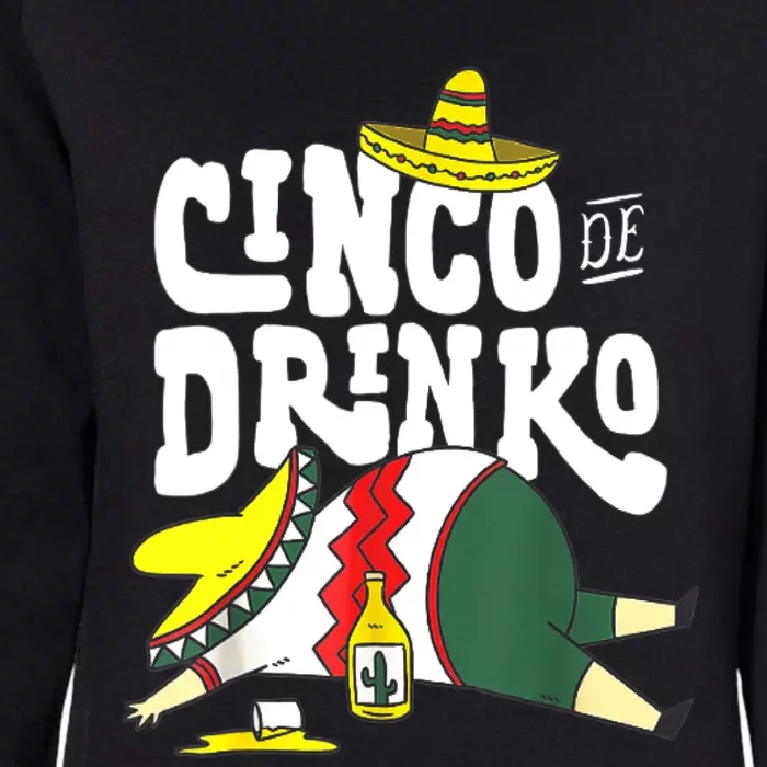 Cinco Drinko De Mayo Fiesta Squad Mexican Party 5 De Mayo Womens California Wash Sweatshirt