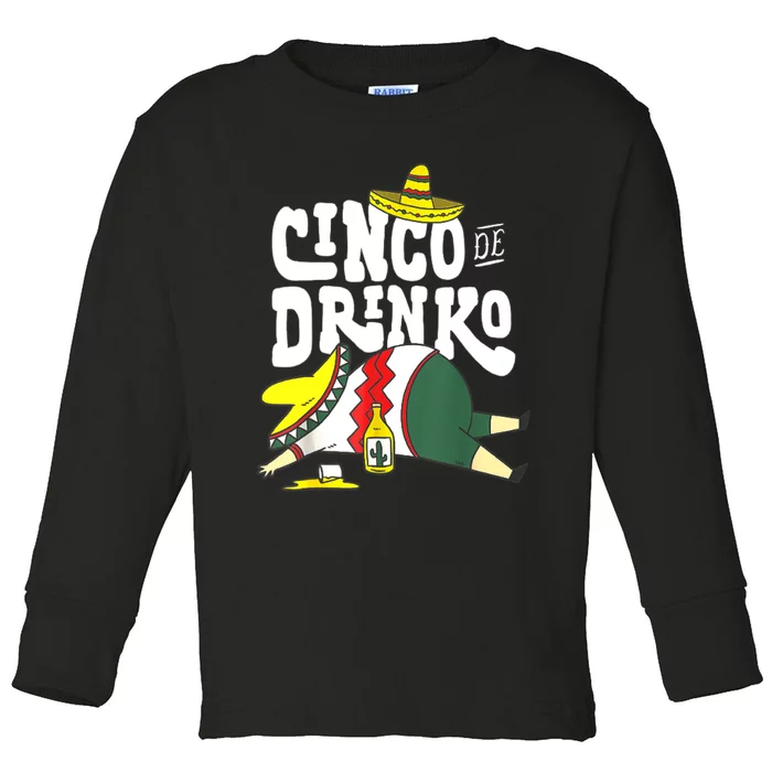 Cinco Drinko De Mayo Fiesta Squad Mexican Party 5 De Mayo Toddler Long Sleeve Shirt