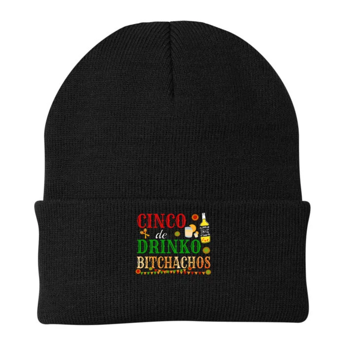 Cinco De Drinko Bitchachos Funny Cinco De Mayo Drinking Knit Cap Winter Beanie