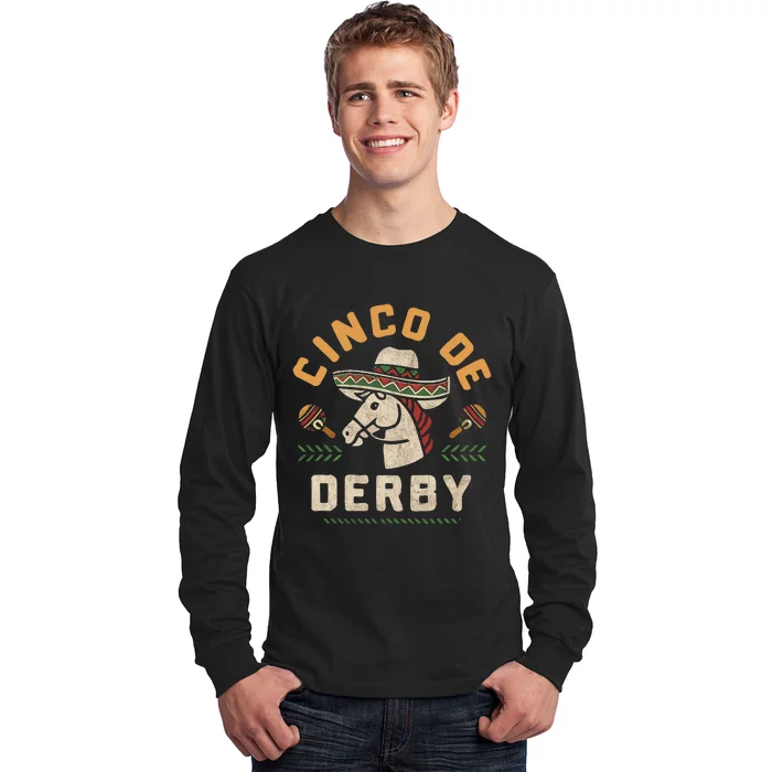 Cinco De Derby Funny Horse Racing Derby Party Sombrero Long Sleeve Shirt