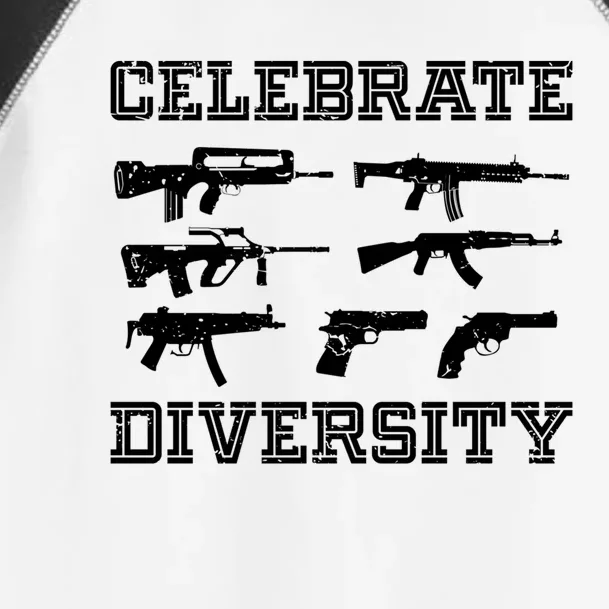 Celebrate Diversity Different Gun Gift Gun Lovers Gift Funny Gift Toddler Fine Jersey T-Shirt