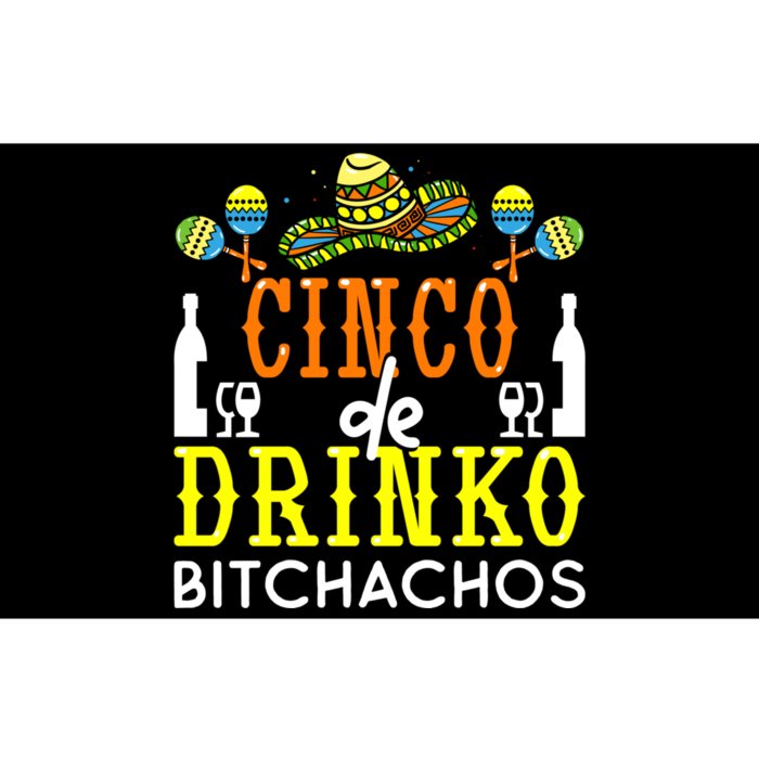 Cinco De Drinko Bitchachos Funny Cinco De Mayo Drinking Bumper Sticker