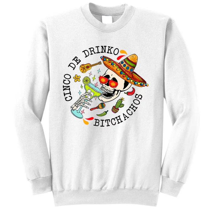 Cinco De Drink Funny Cinco De Mayo Day Drinking Sweatshirt