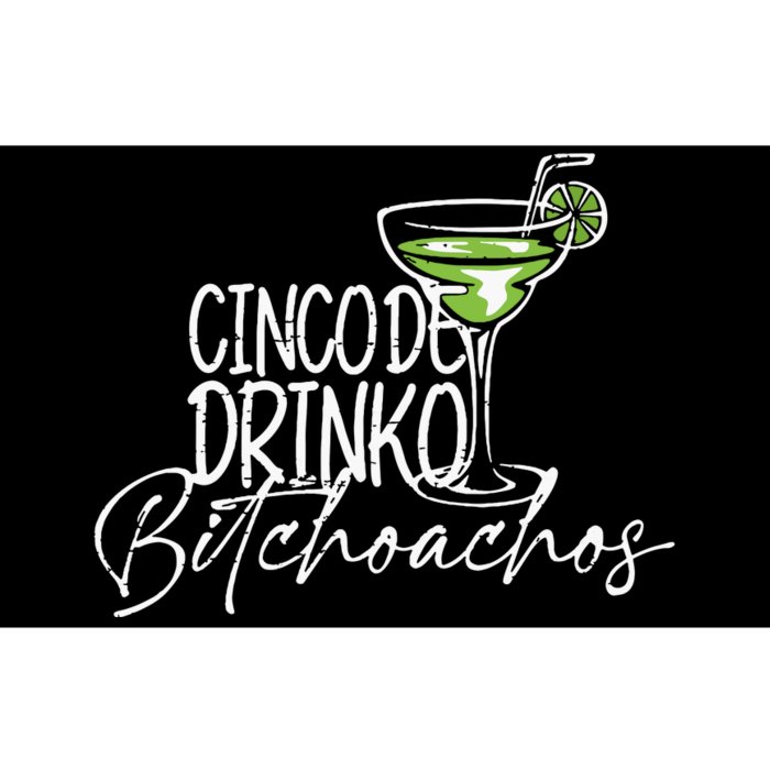 Cinco De Drinko Bitchachos Funny Cinco De Mayo Drinking Vneck Bumper Sticker