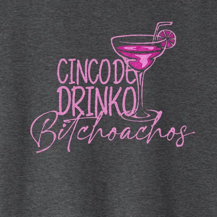 Cinco De Drinko Bitchachos Women's Crop Top Tee