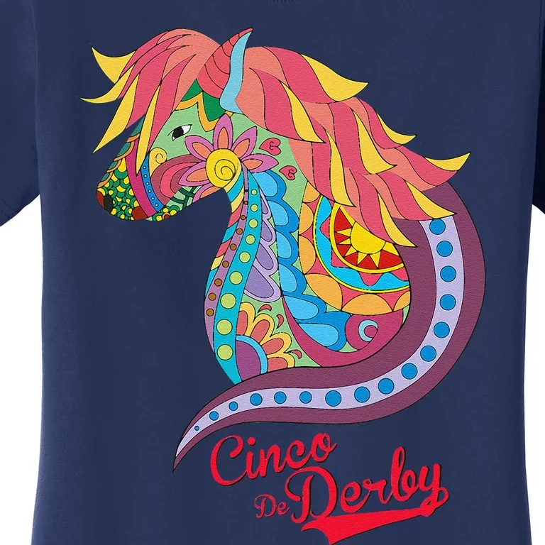 Cinco De Derby Mexican Kentucky Horse Race Women's T-Shirt