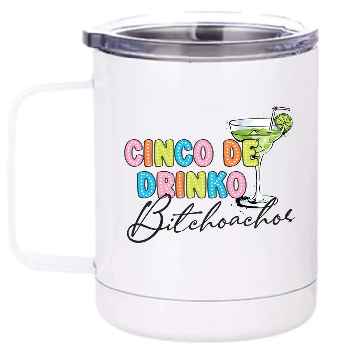 Cinco De Drinko Funny Cinco De Mayo Drinking Front & Back 12oz Stainless Steel Tumbler Cup