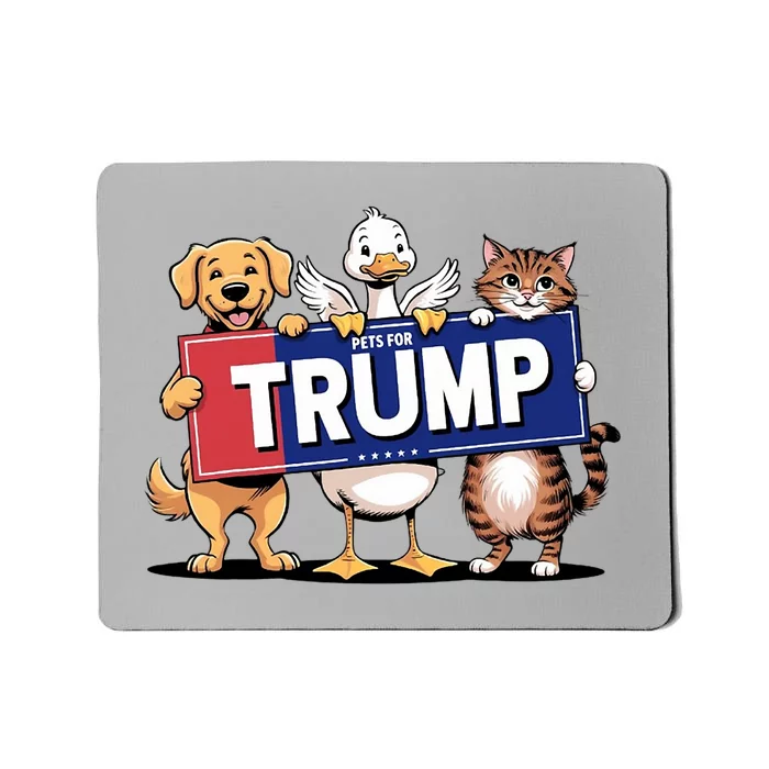 Cat Duck Dog Pets For Trump Mousepad