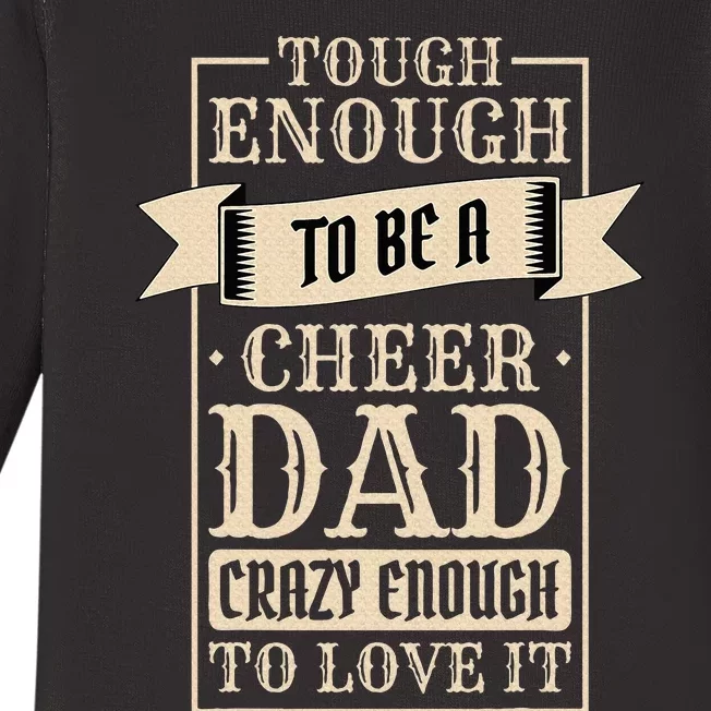 Cheer Dad Design for Cheerleading and Cheerleader Father Baby Long Sleeve Bodysuit