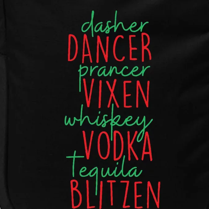 Christmas Dasher Dancer Prancer Vixen Whiskey Vodka Impact Tech Backpack