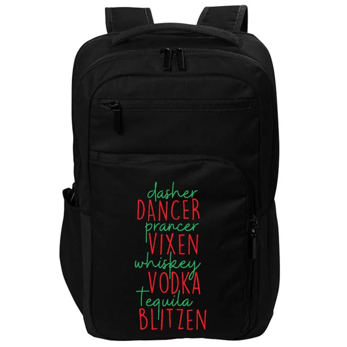 Christmas Dasher Dancer Prancer Vixen Whiskey Vodka Impact Tech Backpack