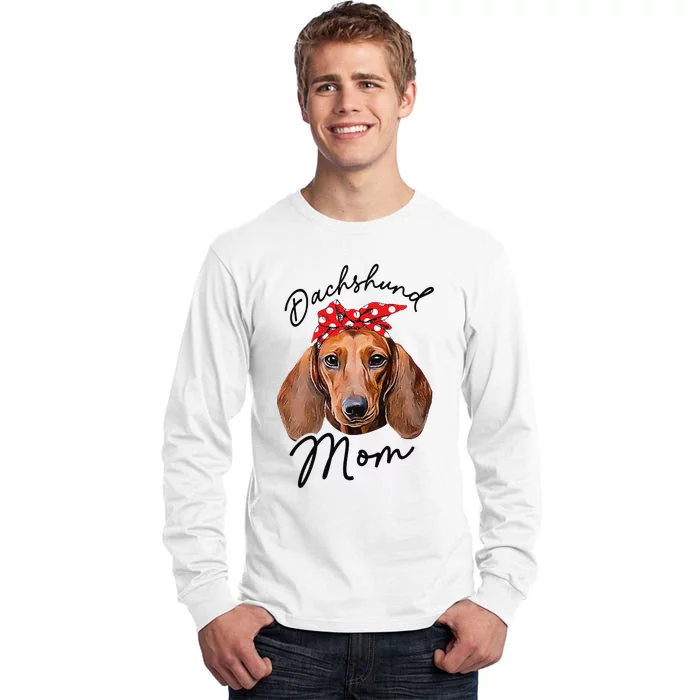 Cute Dachshund Doxie Wiener Dog Mom Tall Long Sleeve T-Shirt