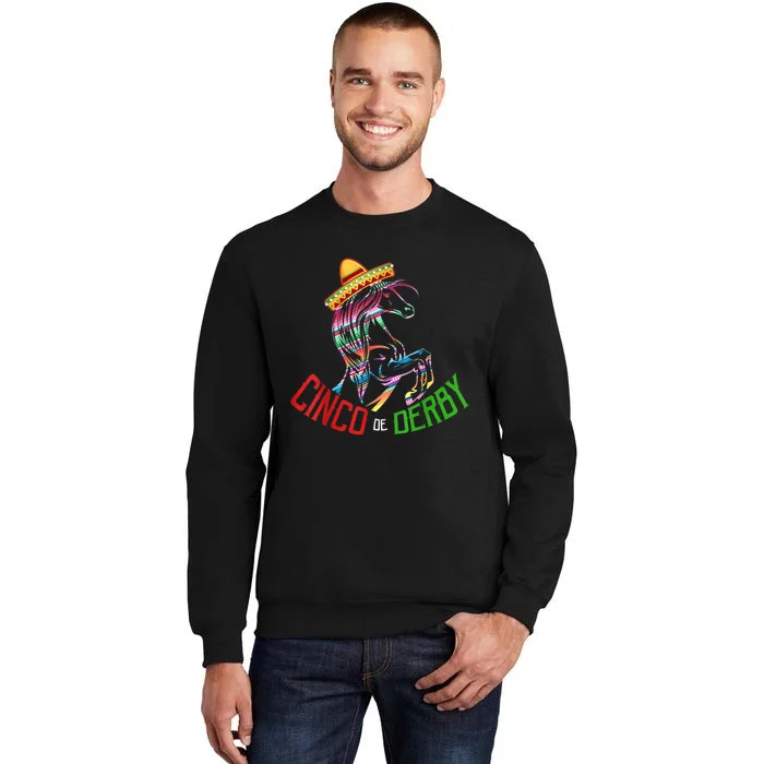 Cinco De Derby Mayo Sombrero Horse Race Kentucky Party Sweatshirt