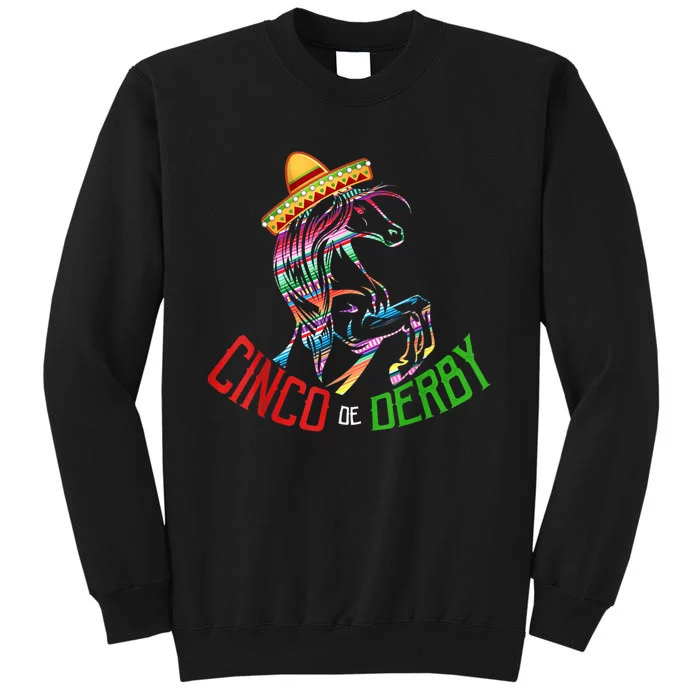 Cinco De Derby Mayo Sombrero Horse Race Kentucky Party Sweatshirt