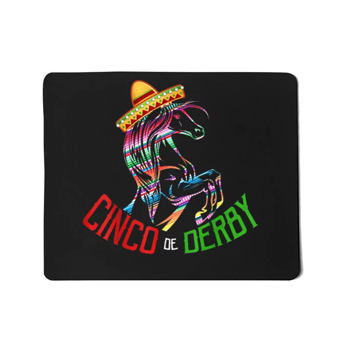 Cinco De Derby Mayo Sombrero Horse Race Kentucky Party Mousepad