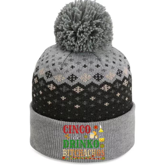 Cinco De Drinko Bitchachos Womens Drinking The Baniff Cuffed Pom Beanie