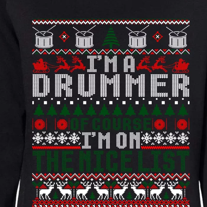 Christmas Drum Drummer Gift Ugly Xmas Sweater Gift Womens California Wash Sweatshirt