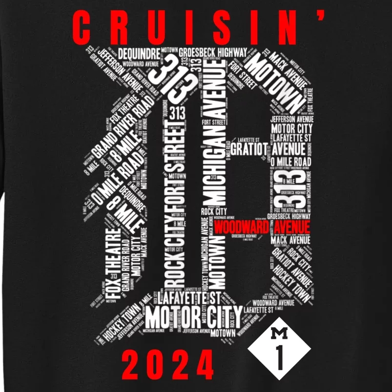 Cruisin Detroit D Woodward Avenue Ave 2024 M1 Tall Sweatshirt