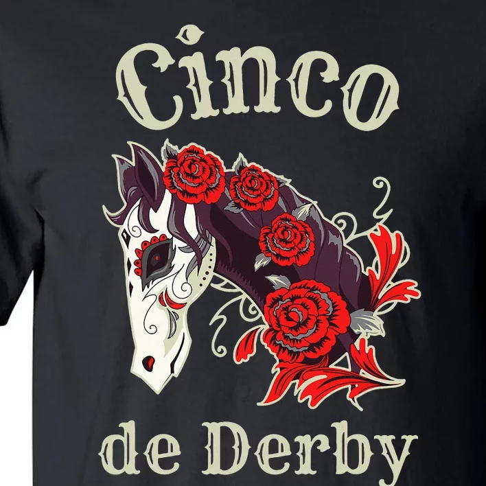 Cinco de Derby Horse Racing Tall T-Shirt