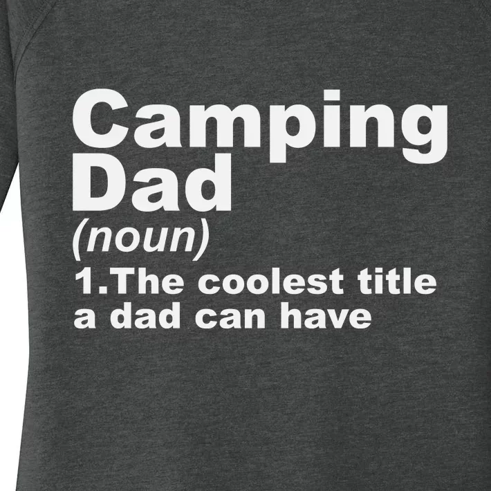 Camping Dad Definition Funny Hiking Adventure Fathers Day Gift Women's Perfect Tri Tunic Long Sleeve Shirt