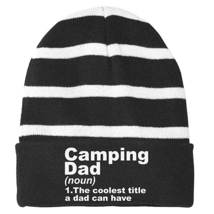 Camping Dad Definition Funny Hiking Adventure Fathers Day Gift Striped Beanie with Solid Band