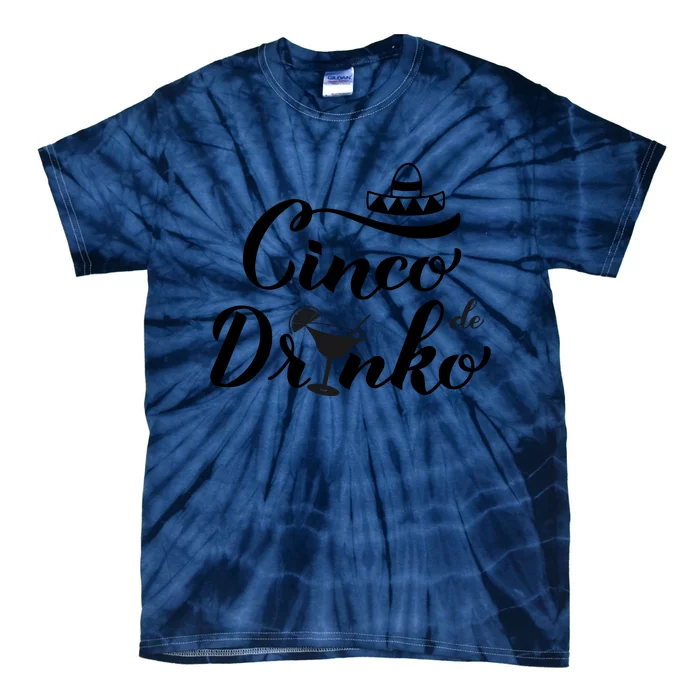 Cinco De Drinko Tie-Dye T-Shirt