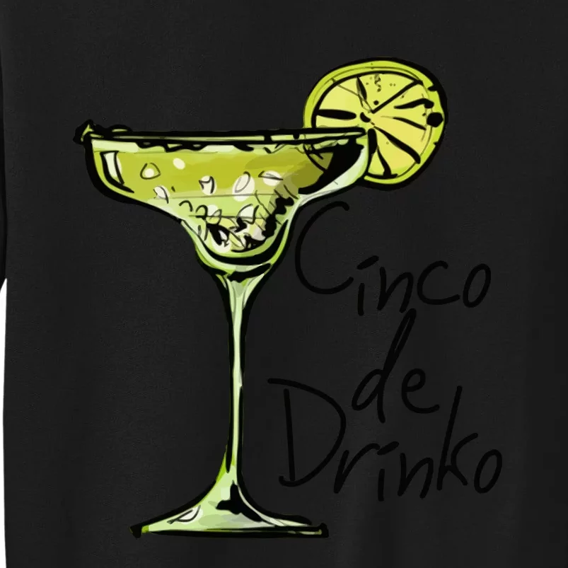 Cinco De Drinko Funny Cinco De Mayo Sweatshirt