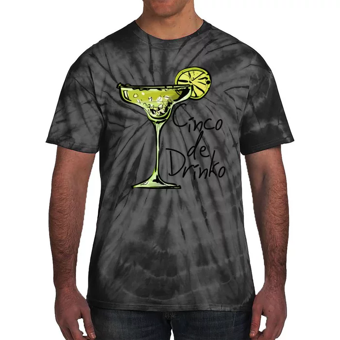 Cinco De Drinko Funny Cinco De Mayo Tie-Dye T-Shirt