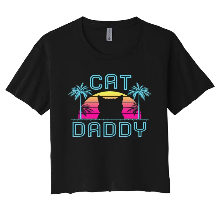 Cat Daddy Dad fathers day retro cat papa Women's Crop Top Tee