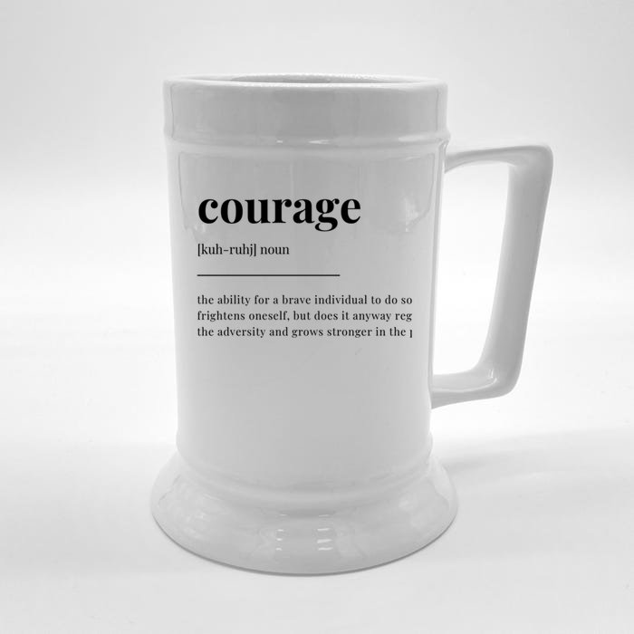 Courage Definition Dictionary Design Cute Gift Front & Back Beer Stein