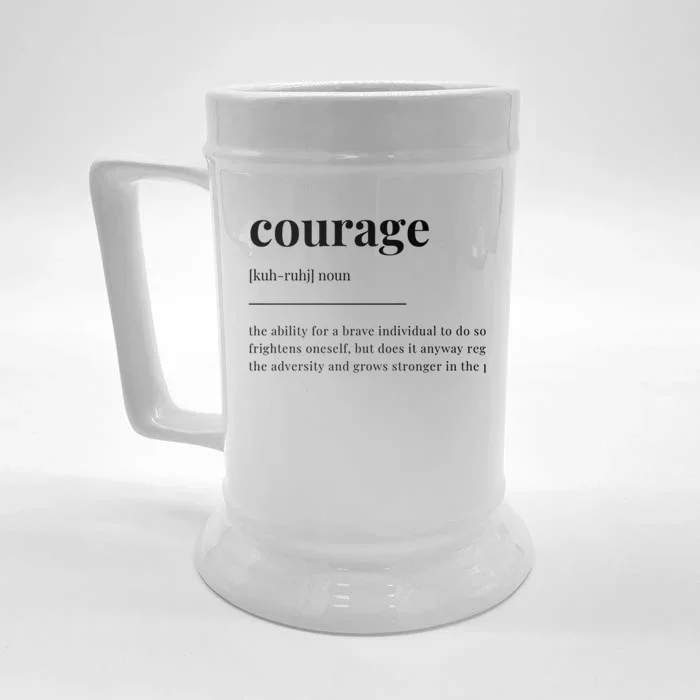 Courage Definition Dictionary Design Cute Gift Front & Back Beer Stein