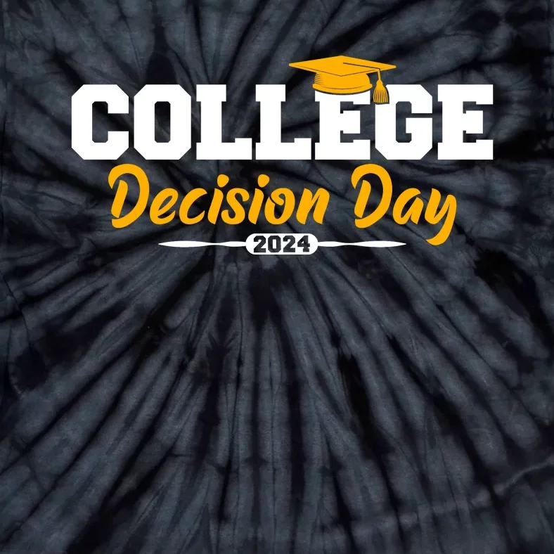 College Decision Day College Reveal Party Acceptance Student Tie-Dye T-Shirt