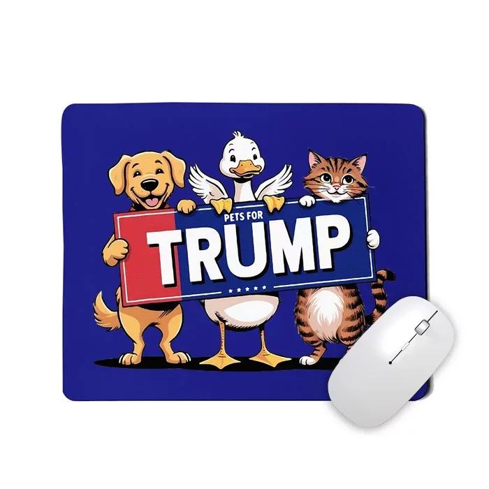 Cat Duck Dog Pets For Trump Mousepad