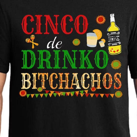 Cinco De Drinko Bitchachos Drinking Pajama Set