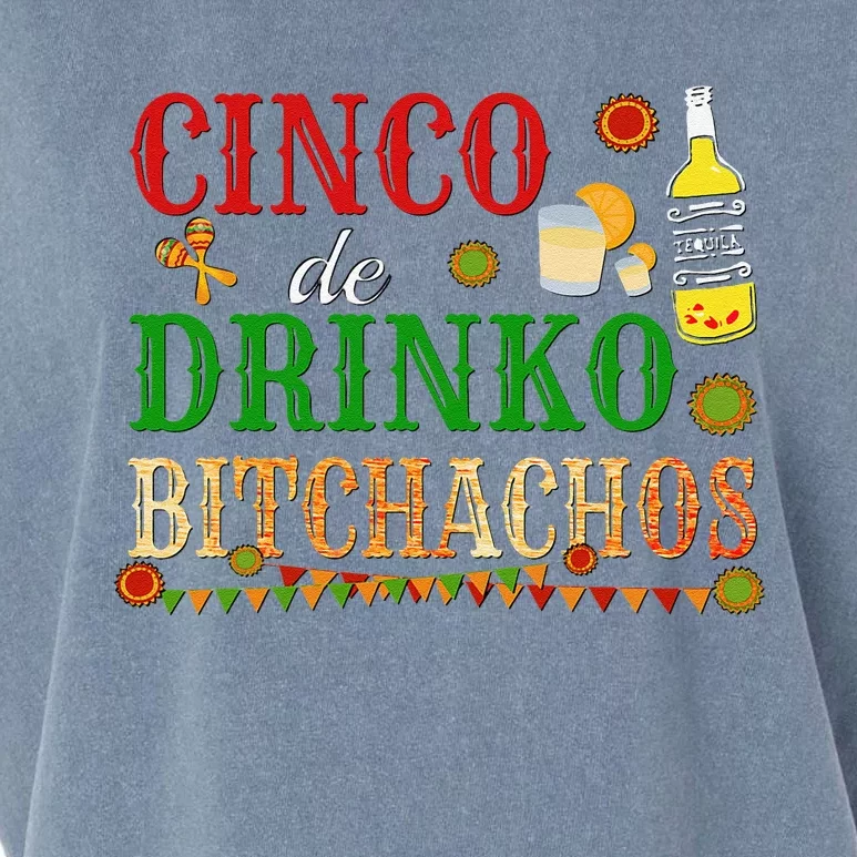 Cinco De Drinko Bitchachos Drinking Garment-Dyed Women's Muscle Tee