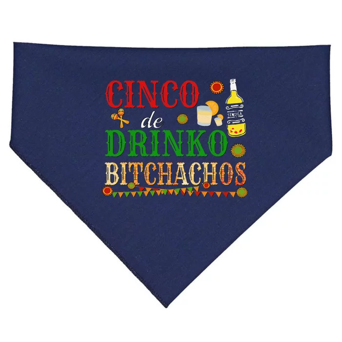 Cinco De Drinko Bitchachos Drinking USA-Made Doggie Bandana