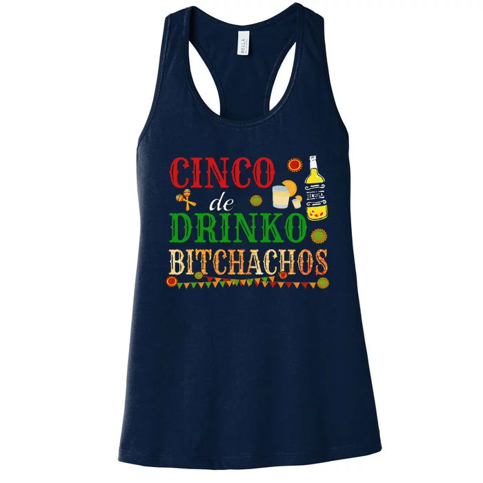 Cinco De Drinko Bitchachos Drinking Women's Racerback Tank