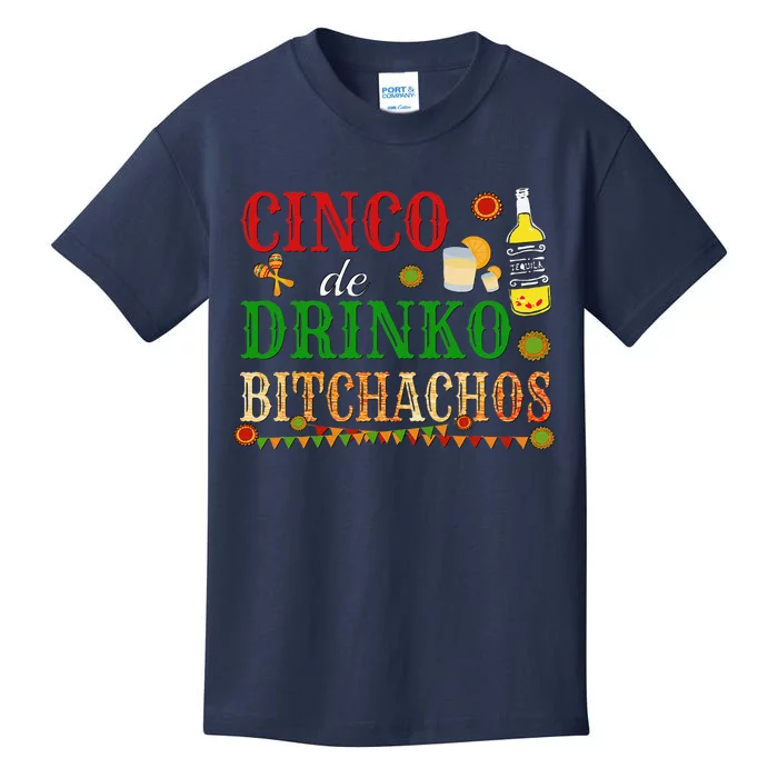 Cinco De Drinko Bitchachos Drinking Kids T-Shirt