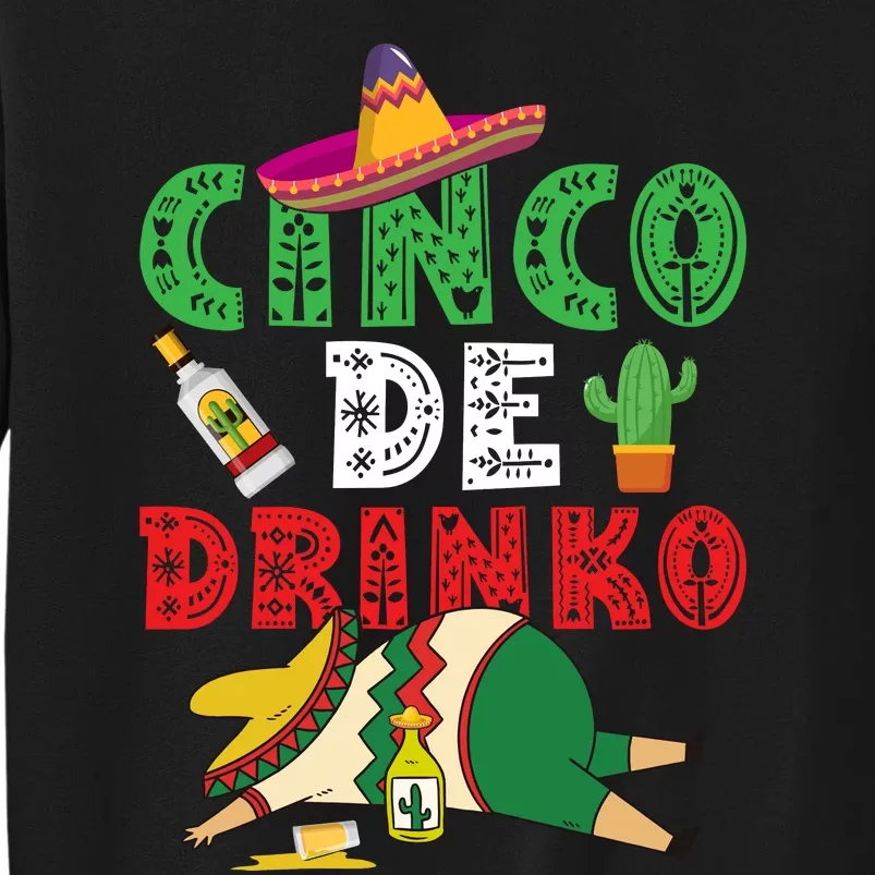 CINCO DE DRINKO Funny CINCO DE MAYO Sweatshirt