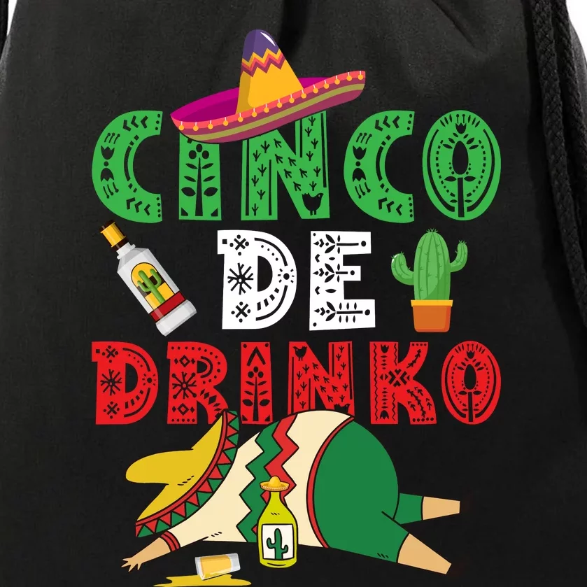 CINCO DE DRINKO Funny CINCO DE MAYO Drawstring Bag