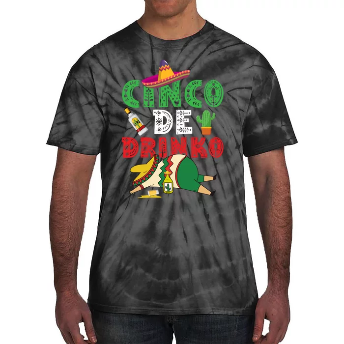 CINCO DE DRINKO Funny CINCO DE MAYO Tie-Dye T-Shirt