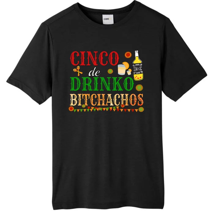 Cinco De Drinko Bitchachos Drinking ChromaSoft Performance T-Shirt