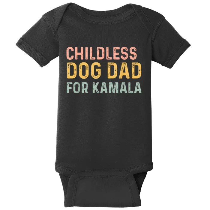 Childless Dog Dad For Kamala Harris 2024 Baby Bodysuit