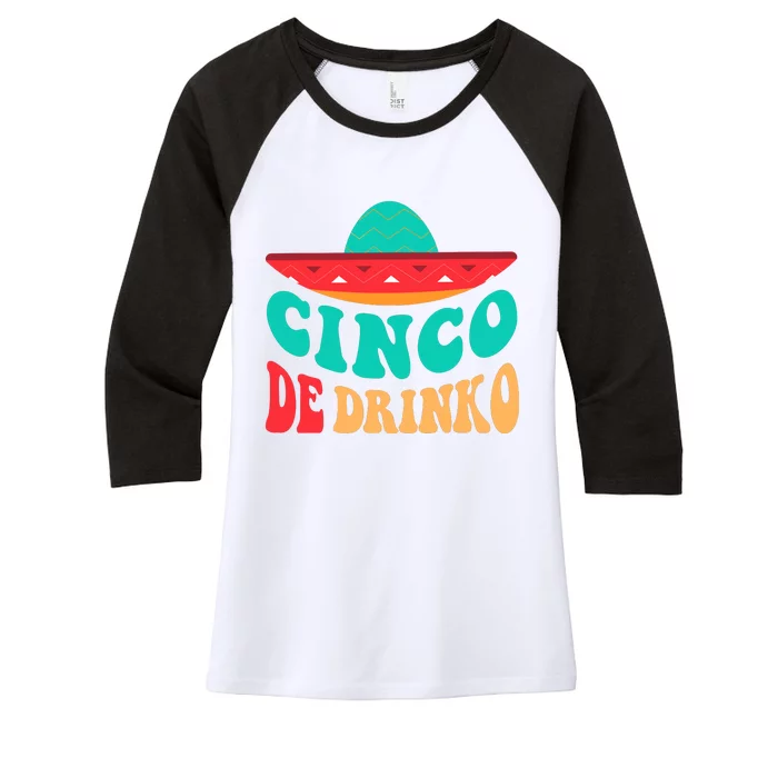 Cinco De Drinko Cinco De Mayo Mexican Fiesta 5 De Mayo Women's Tri-Blend 3/4-Sleeve Raglan Shirt