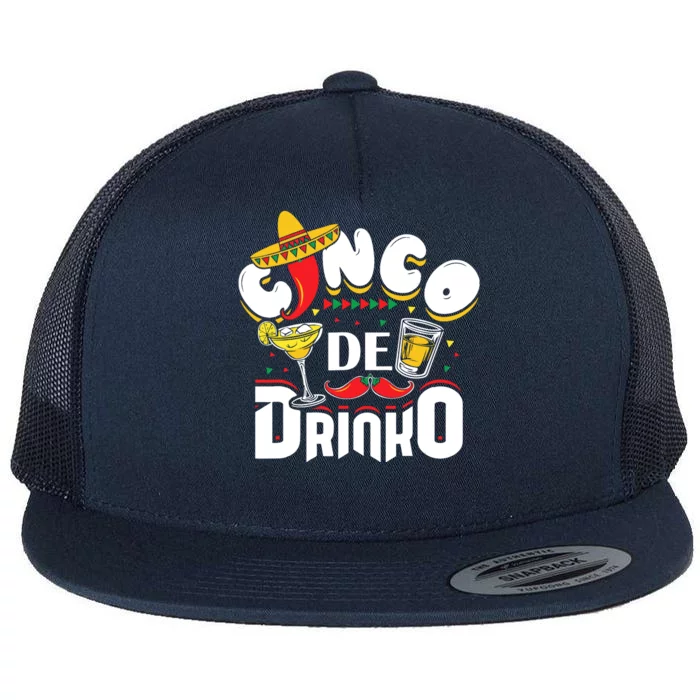 Cinco De Drinko Funny Cinco De Mayo Flat Bill Trucker Hat